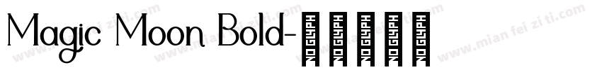 Magic Moon Bold字体转换